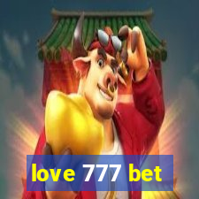 love 777 bet